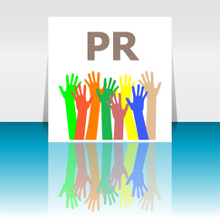 Text Pr. Public Relations. Advertising concept . Human hands silhouettes