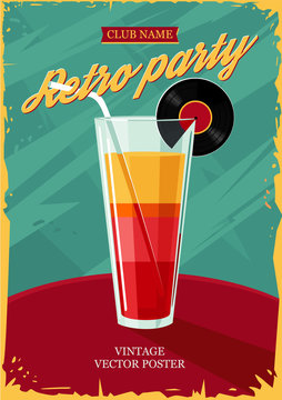 Retro poster with cocktail glass. Vintage party