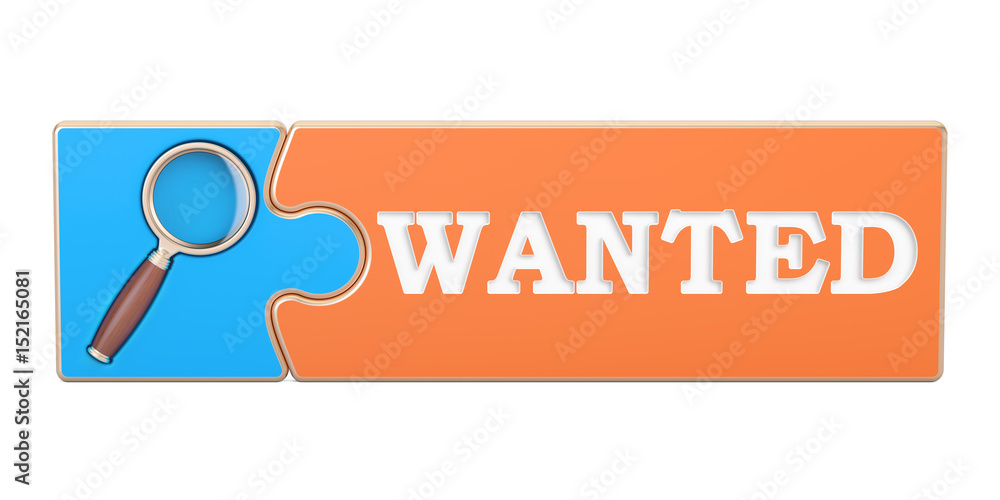 Poster wanted concept, from puzzle with magnifier. 3d rendering