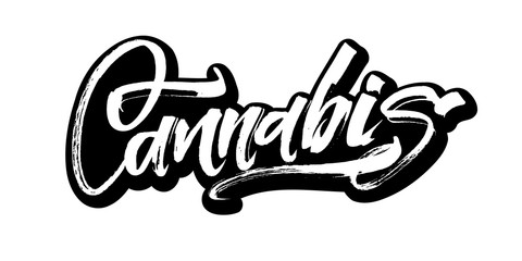 Cannabis. Modern Calligraphy Hand Lettering for Serigraphy Print