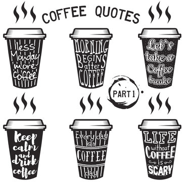 Vector Coffee Quotes And Sayings Typography Set