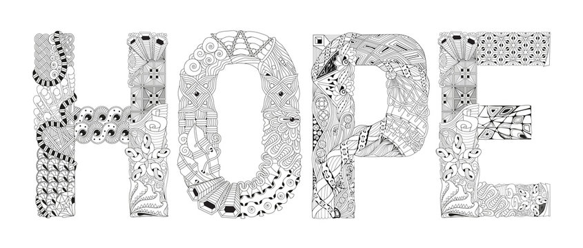 Word HOPE for coloring. Vector decorative zentangle object