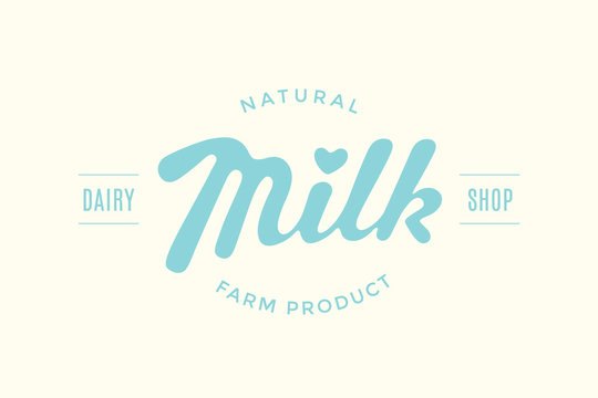 Lettering Milk, hand written design for label, brand, badge. Graphic design logo with text Natural Farm Product, Dairy Shop for farm dairy shop, branding and advertising. Vector Illustration