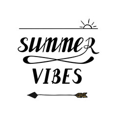 Summer vibes lettering