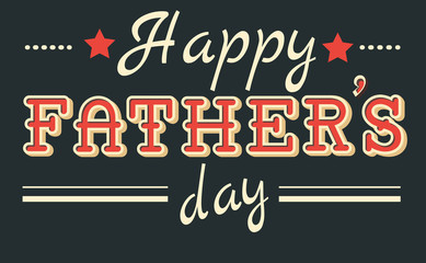 Retro typographic design greeting card for Father's Day.