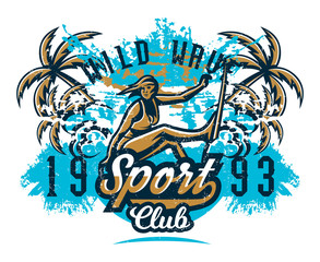 Design for printing on a T-shirt, girl surfer drifting through the waves. Extreme sport, beach, sunny coast, lettering, text. Vector illustration, grunge effect