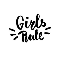 Girls rule. Handwritten inspiration quote. Lettering for t-shirt, bag, poster, apparel. Vector illustration