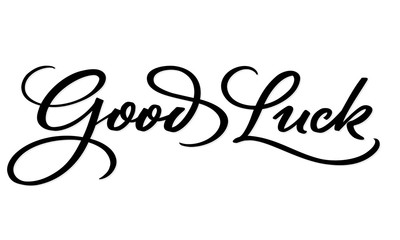 GOOD LUCK hand lettering, vector illustration. Hand drawn lettering card background. Modern handmade calligraphy. Hand drawn lettering element for your design.