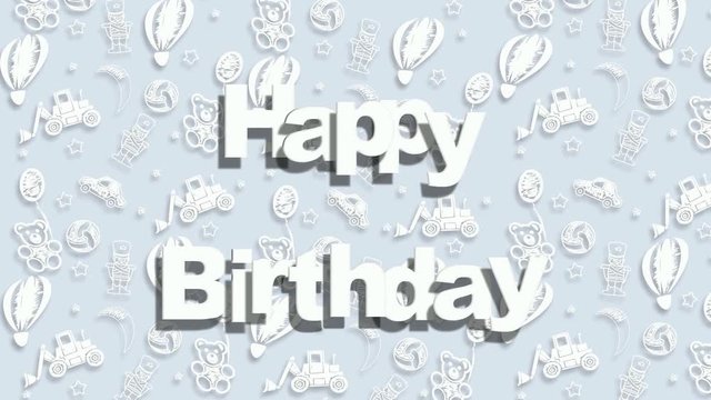 Happy birthday. Video card with baby blue background and with bears, balls, stars, toy cars