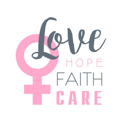 Love, hope, faith, care label. Vector illustration in pink colors