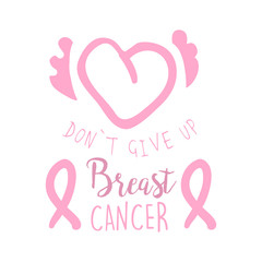 Breast cancer, do not give up label. Hand drawn vector illustration