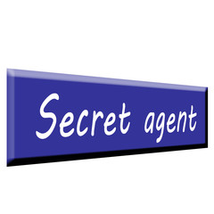 Secret agent