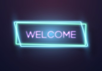 Illustration of Retro Glowing Neon Welcome Sign. Realistic Vector Neon Frame. Welcome Neon Sign