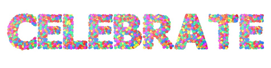 Celebrate Confetti type word. 3D rendering