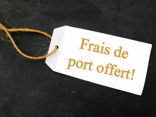 frais de port offert! sur écriteau sur fond ardoise