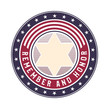 Memorial Day, remember and honor vector badge. American flag style round logo design concept.