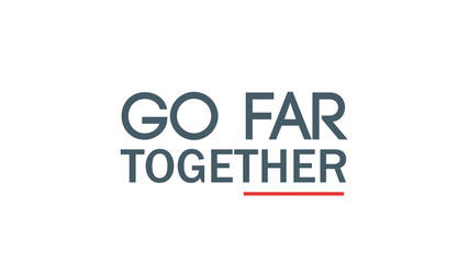 Go Far Together Typography Design