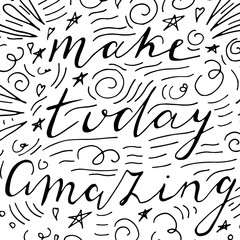 Make today amazing hand drawn illustration.