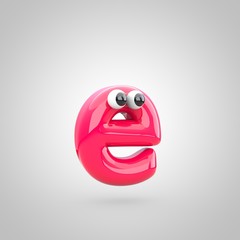 Funny pink letter E lowercase with eyes
