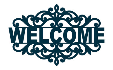 Welcome lace plate. Template laser cutting machine for wood, metal and paper. Welcome phrase for your design.