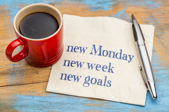 New Monday, week, goals