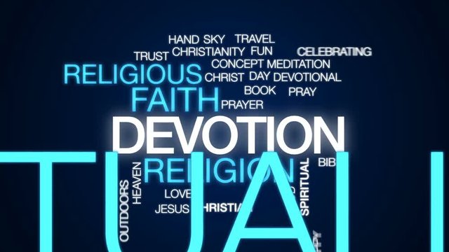 Devotion animated word cloud, text design animation.