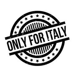 Only For Italy rubber stamp. Grunge design with dust scratches. Effects can be easily removed for a clean, crisp look. Color is easily changed.