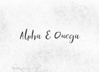 Alpha and OmegaConcept Painted Ink Word and Theme
