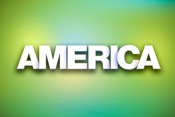 America Theme Word Art on Colorful Background