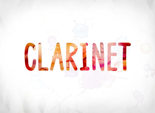 Clarinet Concept Painted Watercolor Word Art