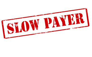 Slow payer