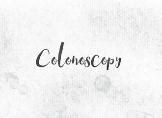 Colonoscopy Concept Painted Watercolor Word Art