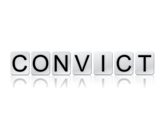 Convict Concept Tiled Word Isolated on White