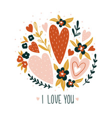 Hand drawn valentine card with flowers and lettering - 'I love you'. Vector floral print design.