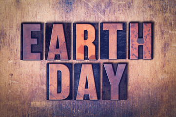 Earth Day Theme Letterpress Word on Wood Background