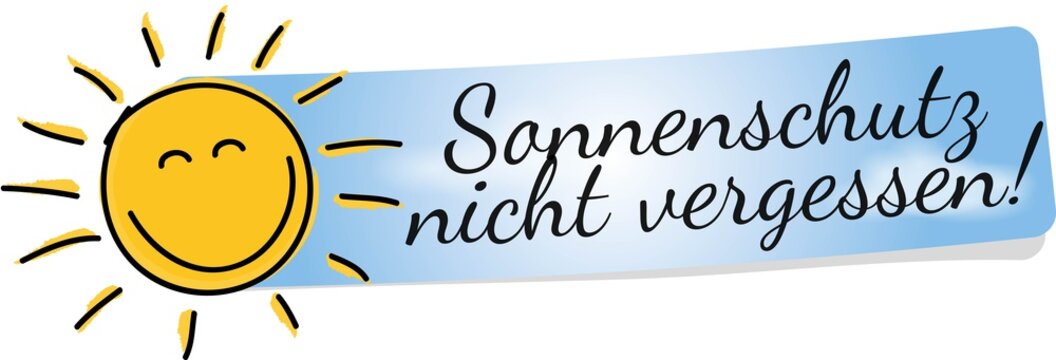 Sonnenschutz nicht vergessen 