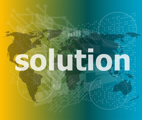 Fototapeta na wymiar The word solution on digital screen, business concept