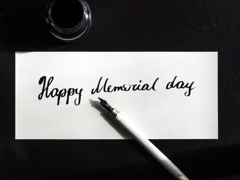 Happy Memorial day calligraphy and lettering post card. Top view. Small letters.