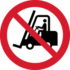 ISO 7010 P006 No access for forklift trucks and other industrial vehicles © Warning signs