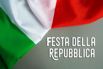 Italy flag and  text Italian Republic Holiday 