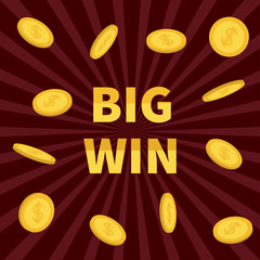 Big Win. Golden text Flying dollar sign gold coin rain. Online casino, roulette, poker, slot machines, card games, gambling club banner. Flat design. Bordo starburst sunburst background.