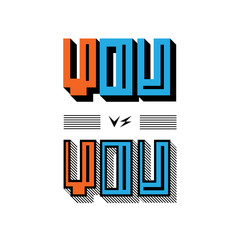 You vs you. Modern outline texture design.