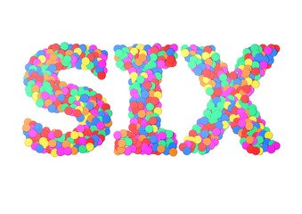 Six confetti type word. 3D rendering