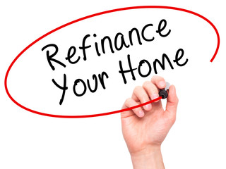 Man Hand writing Refinance Your Home with black marker on visual screen