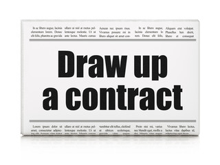 Law concept: newspaper headline Draw up A contract