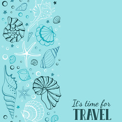 Travel time vertical banner. Hand drawn sea shells and stars collection. Marine illustration of ocean shellfish. Seashells contour arranged in stripe on blue background.