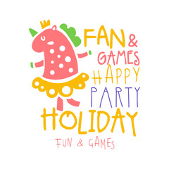 Fan and games happy party holiday promo sign. Childrens party colorful hand drawn vector Illustration
