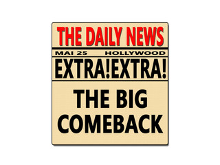 The Big Comeback Successful Return Newspaper Headline