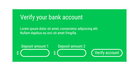 Bank account verification form / Account confirmation / Deposit verification