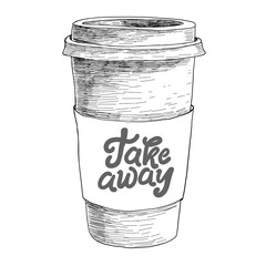 hand drawn doodle sketch vintage paper cup of coffee takeaway Menu for restaurant, cafe, bar, coffeehouse
